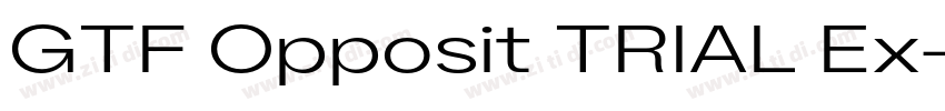 GTF Opposit TRIAL Ex字体转换